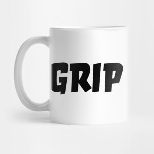 GRIP AND RIP Mug